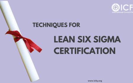 Techniques for Lean Six Sigma Certification