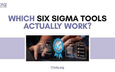 Which Six Sigma Tools Actually Work?